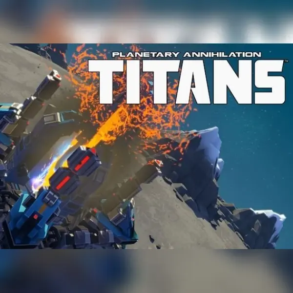 Planetary Annihilation: TITANS — Steam, Standard