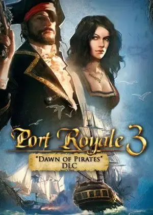 Port Royale 3 Dawn of Pirates DLC — Steam, Royal