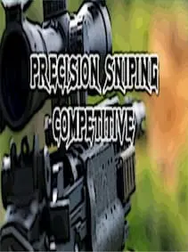 Precision Sniping: Competitive — Steam, Standard