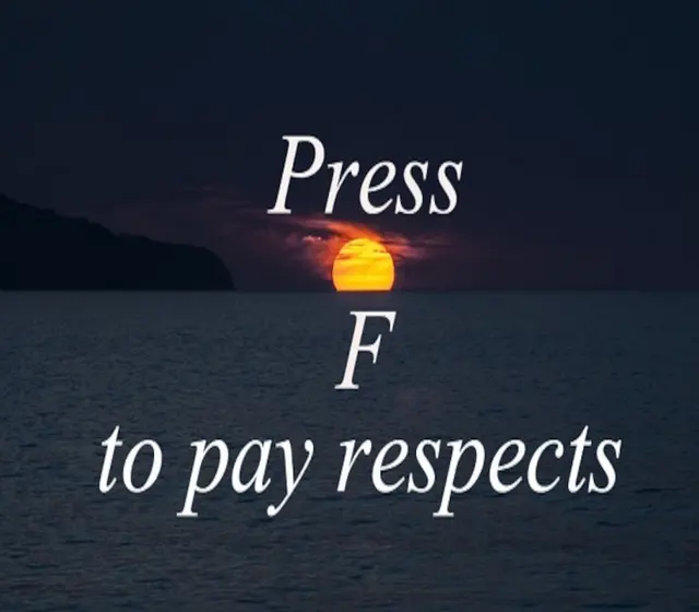 Press F to pay respects — Steam, Standard
