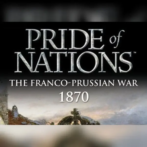 Pride of Nations: The Franco-Prussian War 1870 (DLC) — Steam, Standard