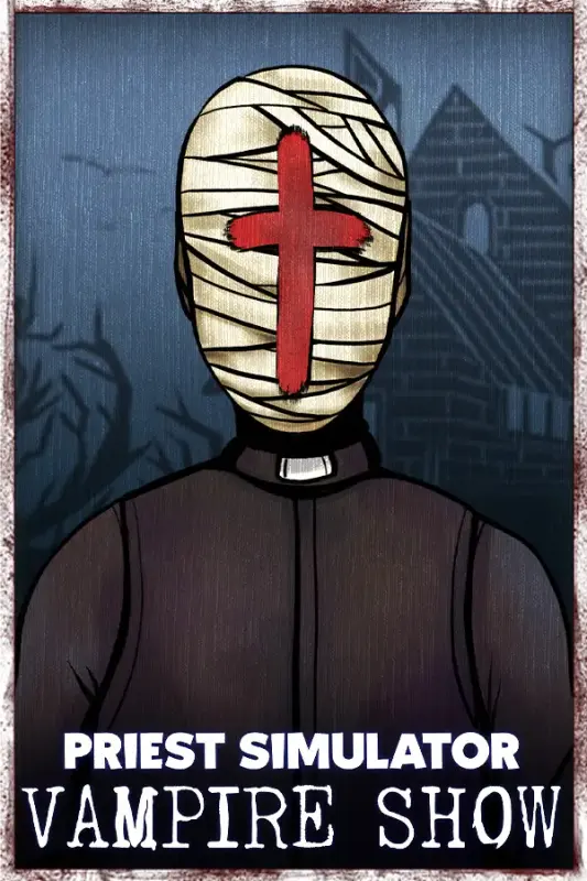 Priest Simulator Vampire Show — Steam, Standard