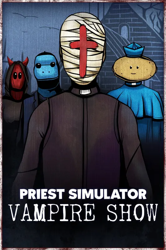 Priest Simulator: Vampire Show — Xbox Series X|S, Standard