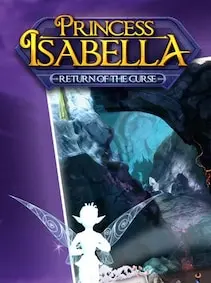Princess Isabella - Return of the Curse — Steam, Standard