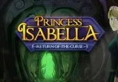 Princess Isabella - Return of the Curse — Steam, Standard