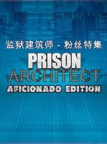 Prison Architect | Aficionado Edition — Steam, Standard