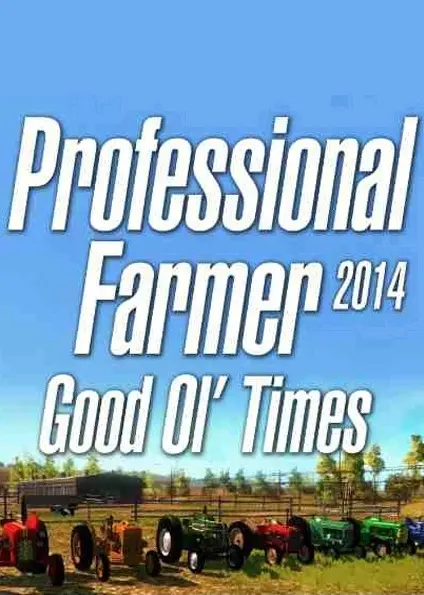 Jaquette de Professional Farmer 2014 - Good Ol’ Times (DLC) — DLC PC (Steam)