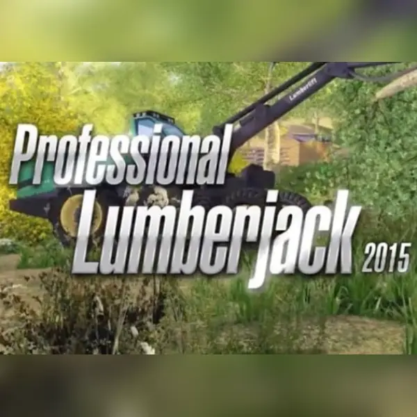 Professional Lumberjack 2015 — Steam, Standard