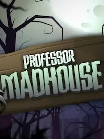 Professor Madhouse — Steam, Standard