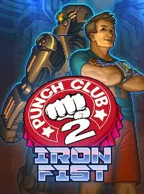 Punch Club 2: Iron Fist — Steam, Standard