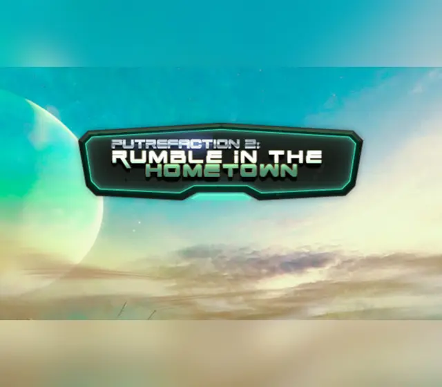Putrefaction 2: Rumble in the hometown — Steam, Standard