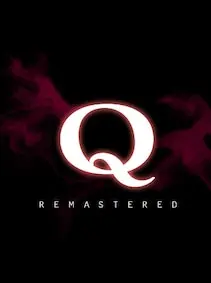 Q Remastered — Steam, Standard
