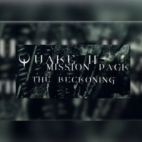 Quake II - Mission Pack: The Reckoning (DLC) — Steam, Standard