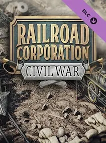 Railroad Corporation - Civil War — Steam, Standard