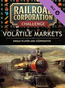 Railroad Corporation: Volatile Markets — Steam, Standard