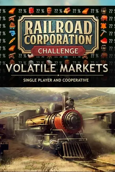 Railroad Corporation - Volatile Markets DLC — Steam, Standard