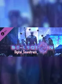 Re-Legion - Digital_Soundtrack_ — Steam, Standard