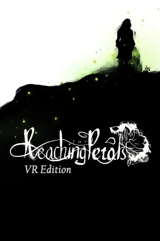 Reaching for Petals VR Edition — Steam, Standard