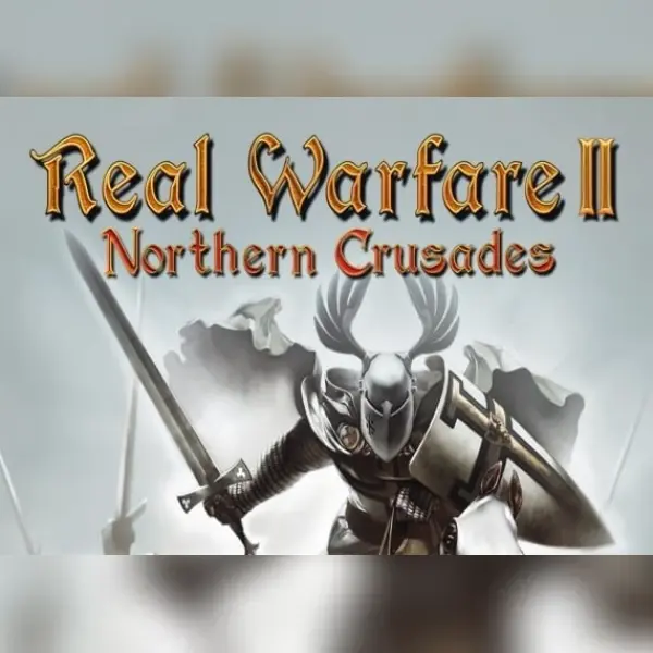 Real Warfare 2 Northern Crusades — Steam, Standard