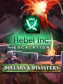 Rebel Inc: Escalation - Dollars & Disasters — Steam, Standard
