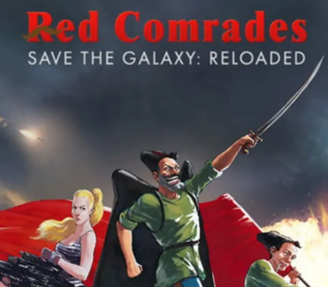Red Comrades Save the Galaxy: Reloaded — Steam, Standard