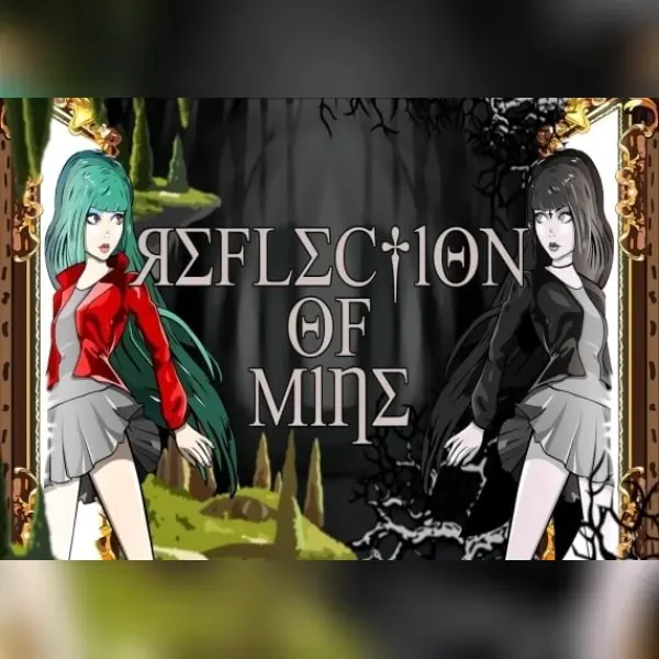 Reflection of Mine — Steam, Standard