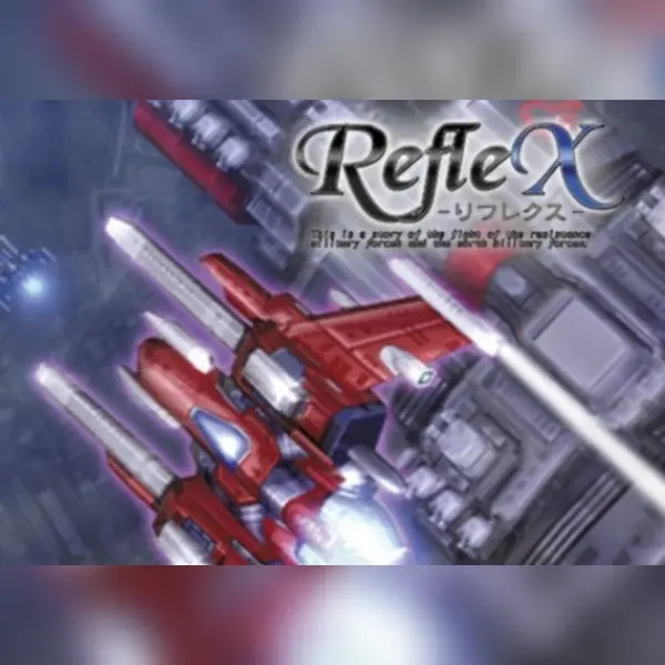 RefleX (2014) — Steam, Standard
