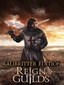 Reign of Guilds | Raubritter Edition — Steam, Standard