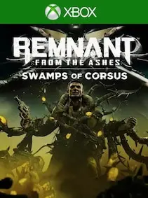 Remnant: From the Ashes - Swamps of Corsus — Xbox One, Standard