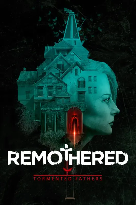 Remothered Tormented Fathers — Steam, Standard