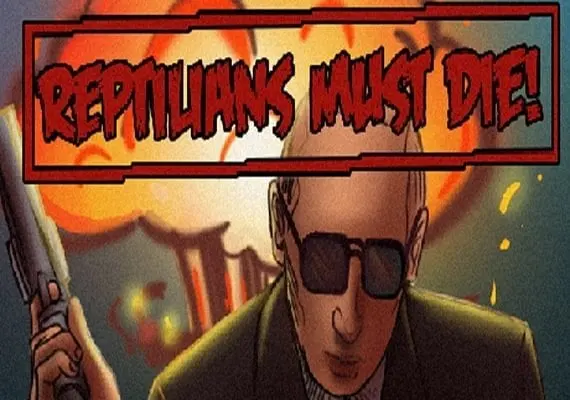 Reptilians Must Die! EN/RU — Steam, Standard