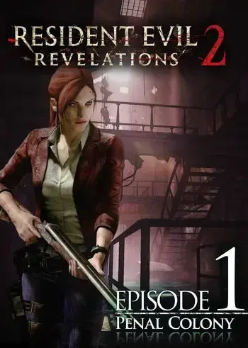 Resident Evil Revelations 2 - Episode One Penal Colony — Steam, Standard