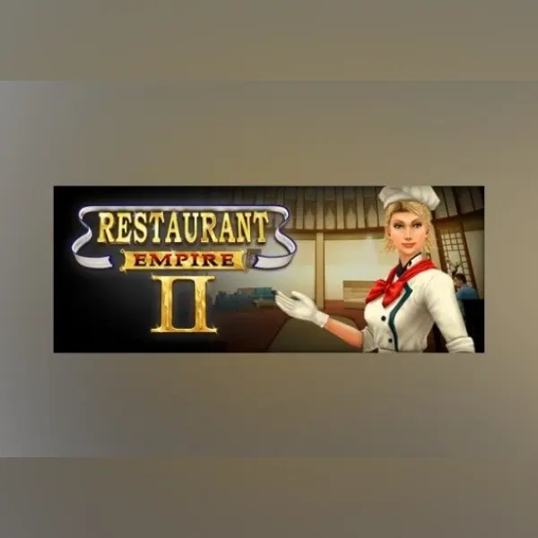 Restaurant Empire II — Steam, Standard