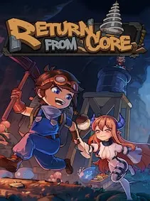 Return From Core — Steam, Standard