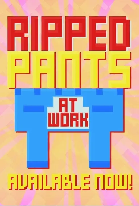 Ripped Pants at Work — Steam, Standard