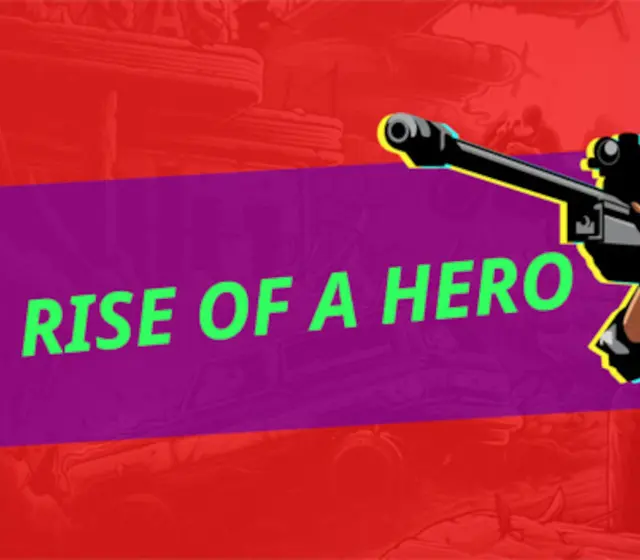 Rise Of A Hero — Steam, Standard
