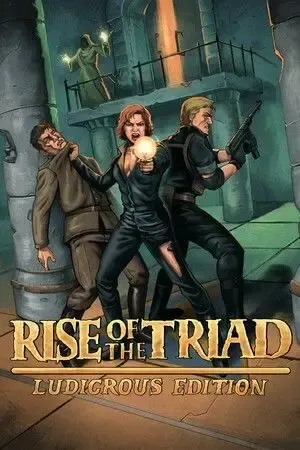 Rise of the Triad Ludicrous Edition — Steam, Standard