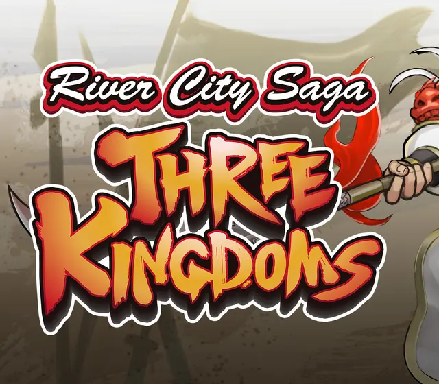 River City Saga: Three Kingdoms — Steam, Standard
