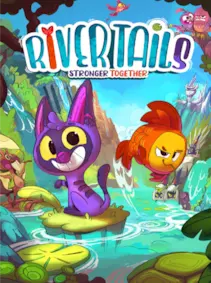 River Tails: Stronger Together — Steam, Standard
