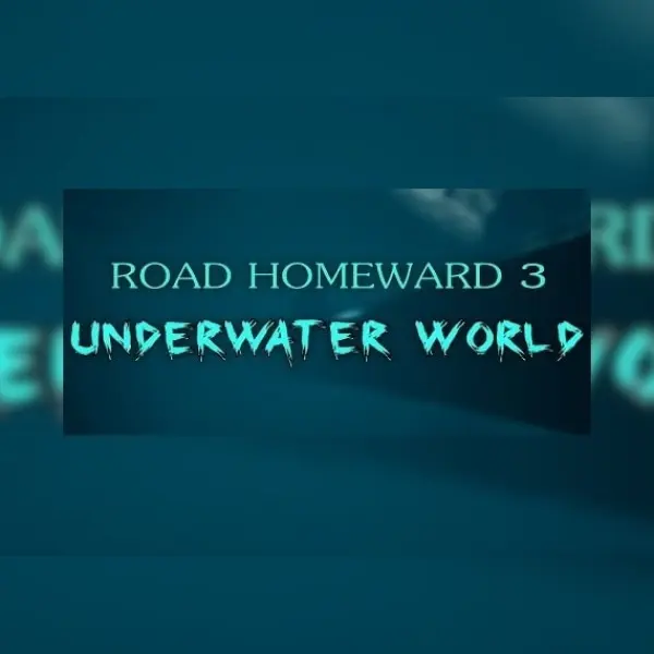 ROAD HOMEWARD 3 underwater world — Steam, Standard