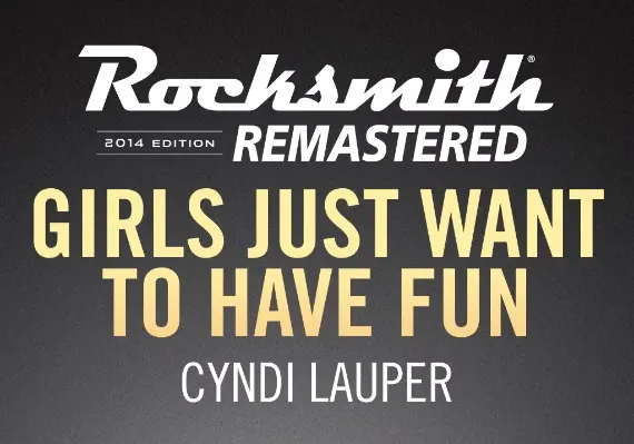 Rocksmith 2014 - Cyndi Lauper - Girls Just Want to Have Fun DLC Remastered Edition EN — Xbox One / Xbox Series X|S, Remastered