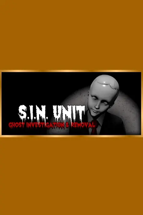 S.I.N. Unit: Ghost Investigation & Removal — Steam, Standard