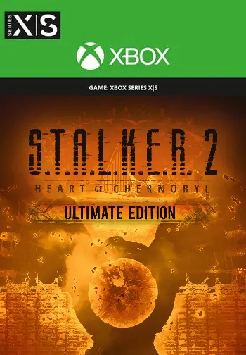 S.T.A.L.K.E.R. 2: Heart of Chornobyl Ultimate Edition — Xbox Series X|S, Ultimate Edition