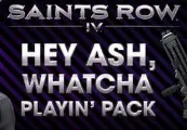 Saints Row IV - Hey Ash Whatcha Playin? Pack DLC — Steam, Standard