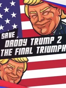 Save Daddy Trump 2: The Final Triumph — Steam, Standard