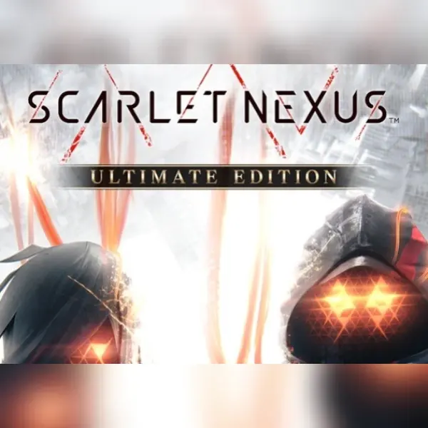 SCARLET NEXUS Ultimate Edition — Steam, Ultimate Edition