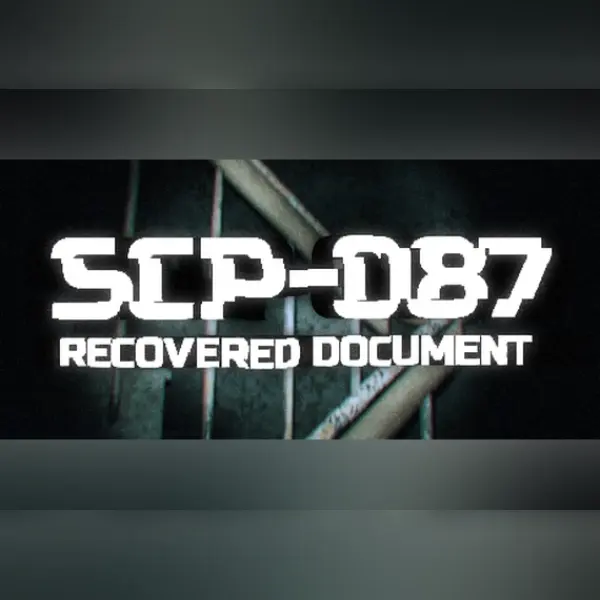 SCP-087: Recovered document — Steam, Standard