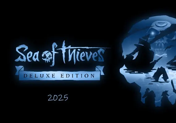 Sea of Thieves 2025 Deluxe Edition EN — Xbox One / Xbox Series X|S / PC, Deluxe Edition