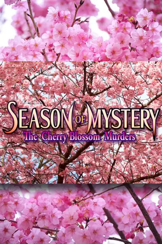 Season of Mystery The Cherry Blossom Murders — Steam, Standard