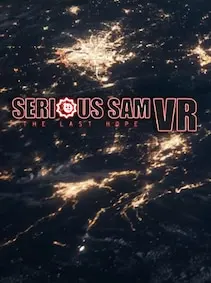 Serious Sam VR: The Last Hope — Steam, Standard